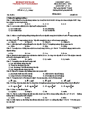 Đề khảo sát lần 1 môn Vật lý 10 - Năm học 2021-2022 - Mã đề 103 - Trường THPT Phương Sơn